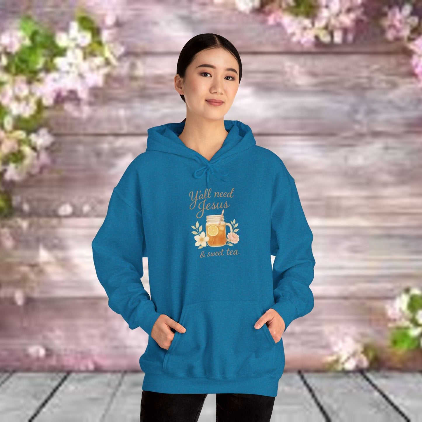 Y'all Need Jesus & Sweet Tea Hoodie