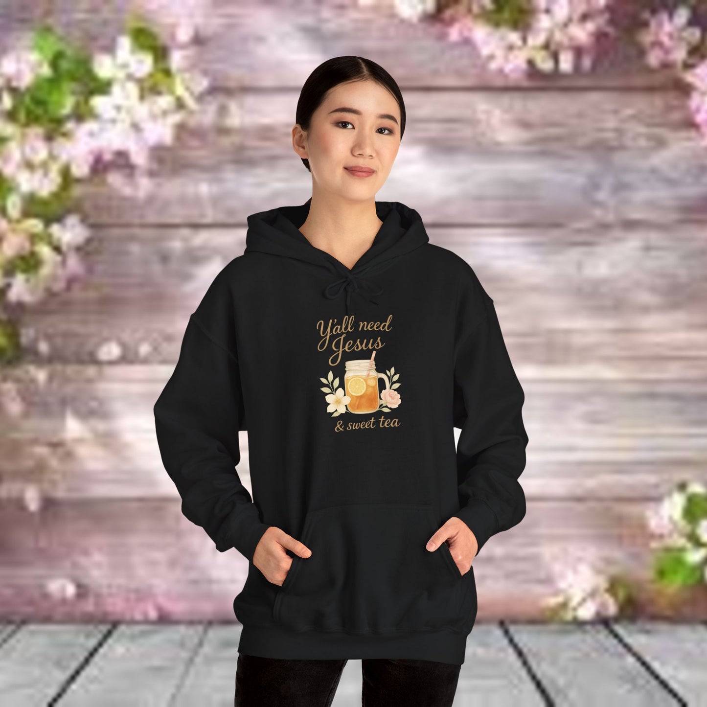 Y'all Need Jesus & Sweet Tea Hoodie