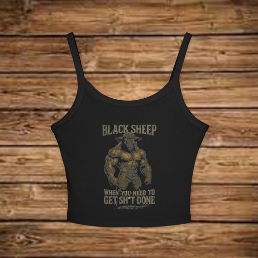 Black Sheep Spaghetti Strap Tank Top - When You Need to Get Sh*t Done