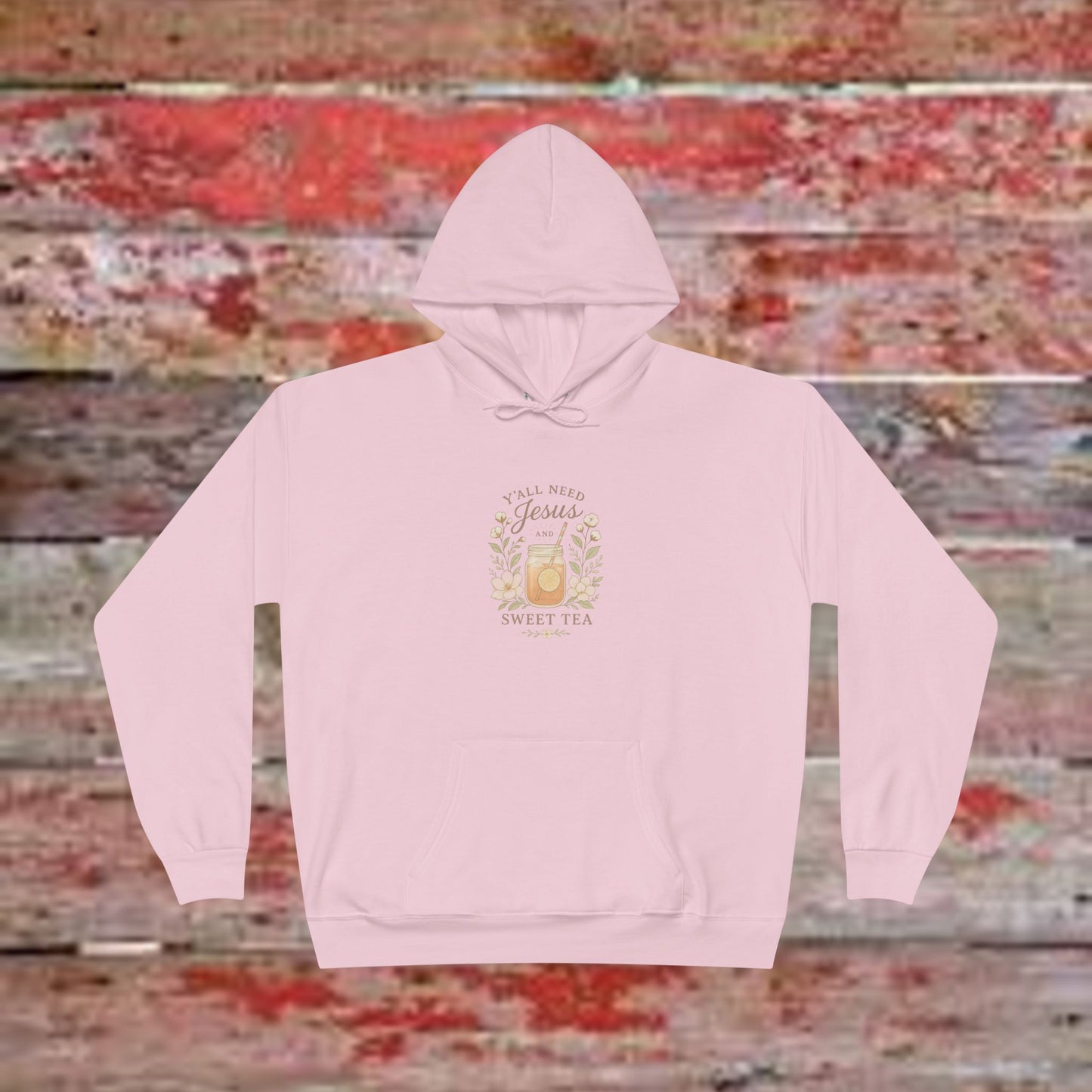 Jesus Sweet Tea Hoodie