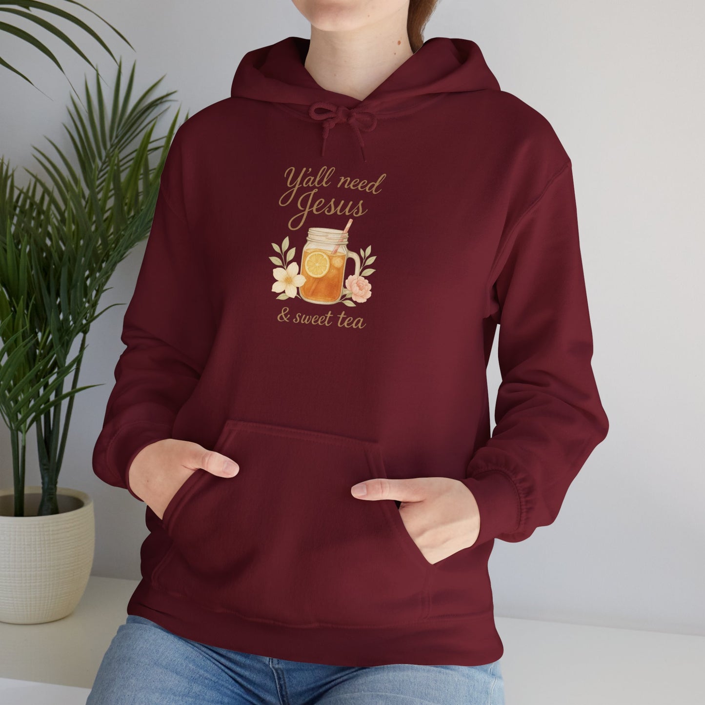 Y'all Need Jesus & Sweet Tea Hoodie